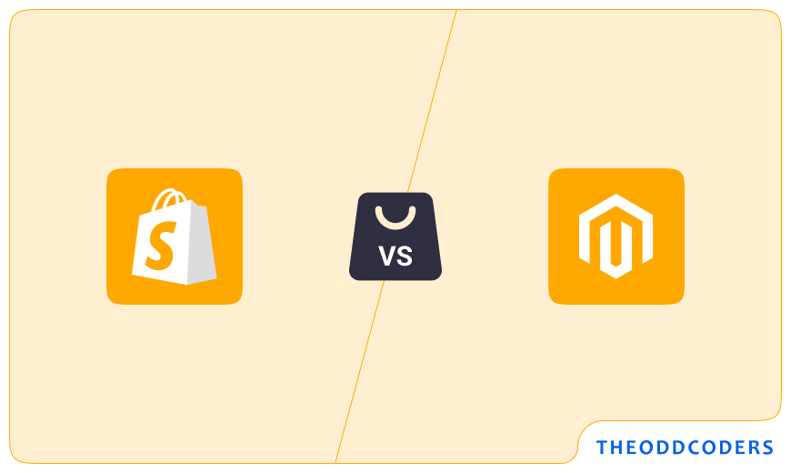 Magento vs. Shopify: Which E-Commerce Platform is Right for You?